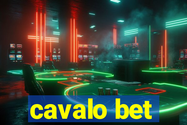 cavalo bet